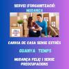 ORGANITZACIÓ DEL CANVI DE CASA