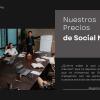 Nuestros precios de Social Media