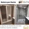GO!ducha BAÑERA POR DUCHA