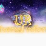 Universal Reform Universal Reform