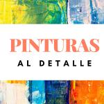 Pinturas Al Detalle Pinturas Al Detalle