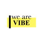 We Are Vibe We Are Vibe
