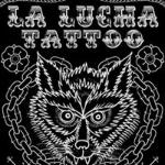 La Lucha Tattoo La Lucha Tattoo